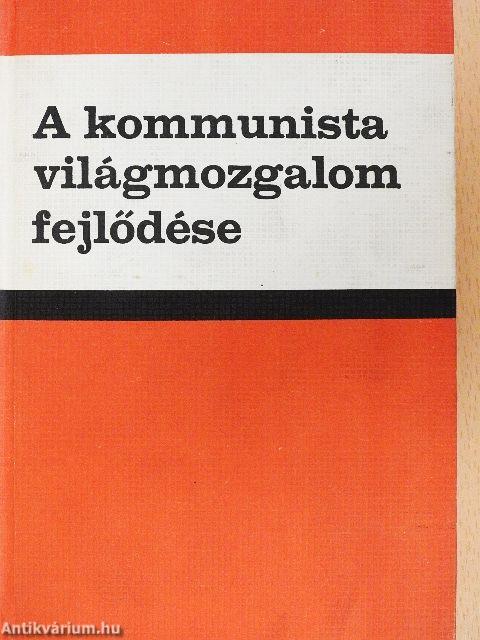 A kommunista világmozgalom fejlődése