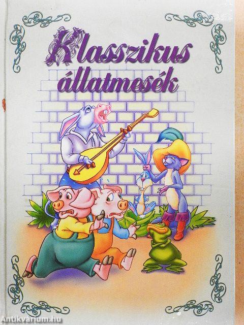 Klasszikus állatmesék