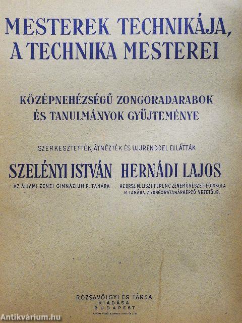 Mesterek technikája, a technika mesterei