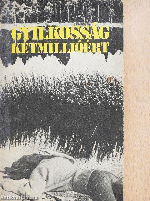 Gyilkosság kétmillióért