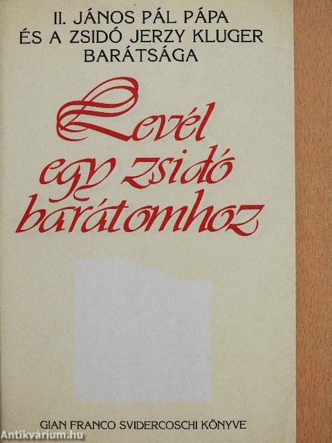 Levél egy zsidó barátomhoz