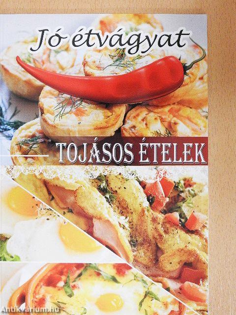 Tojásos ételek