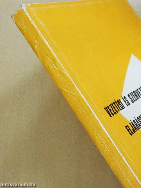 Vezetési és szervezési módszerek, eljárások segédeszközeinek mintagyűjteménye II.