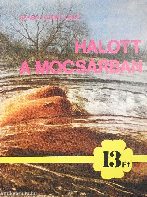 Halott a mocsárban