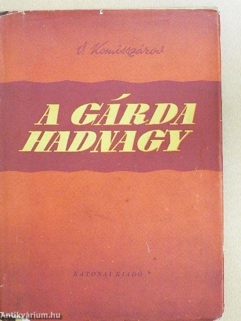 A gárdahadnagy