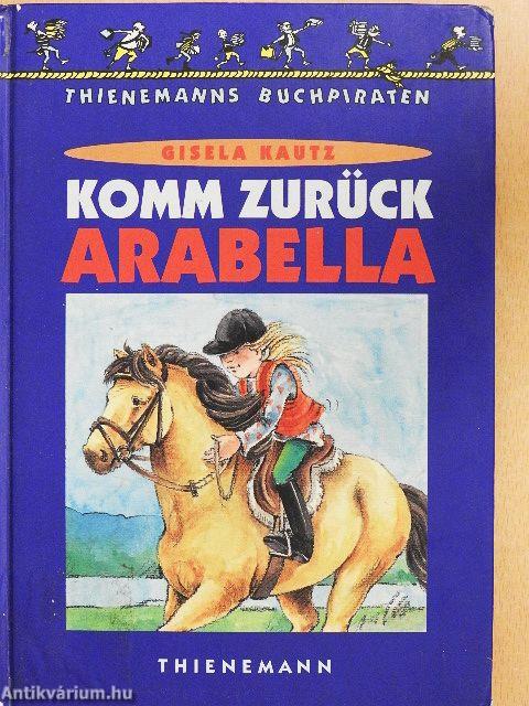 Komm zurück Arabella