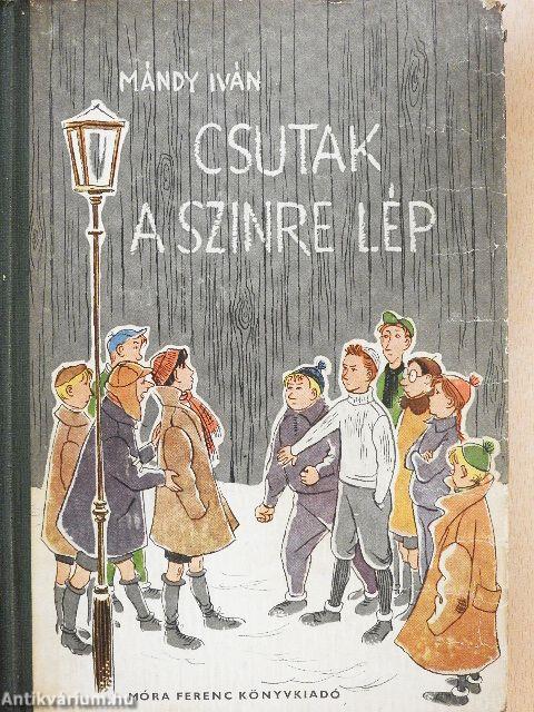 Csutak a szinre lép