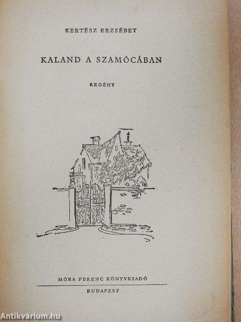 Kaland a Szamócában