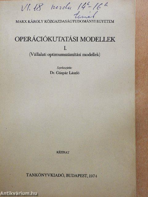 Operációkutatási modellek I.