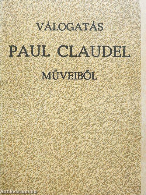 Válogatás Paul Claudel műveiből