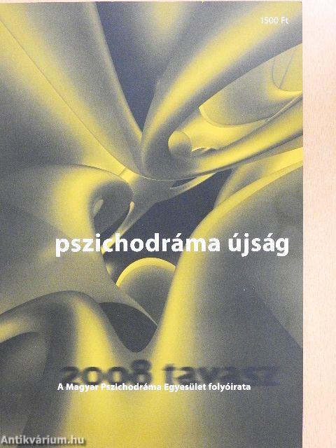 Pszichodráma újság 2008. tavasz