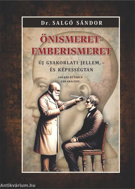 Önismeret - emberismeret Új gyakorlati jellem, - és képességtan