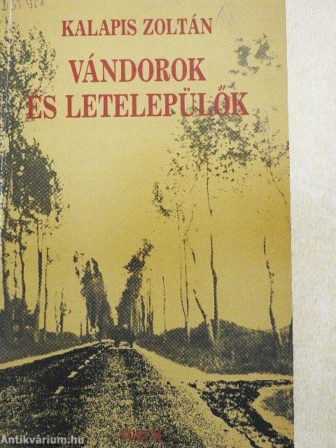 Vándorok és letelepülők