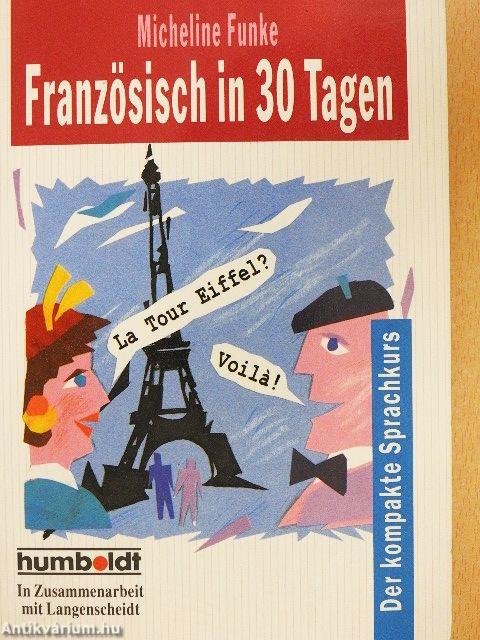 Französisch in 30 Tagen