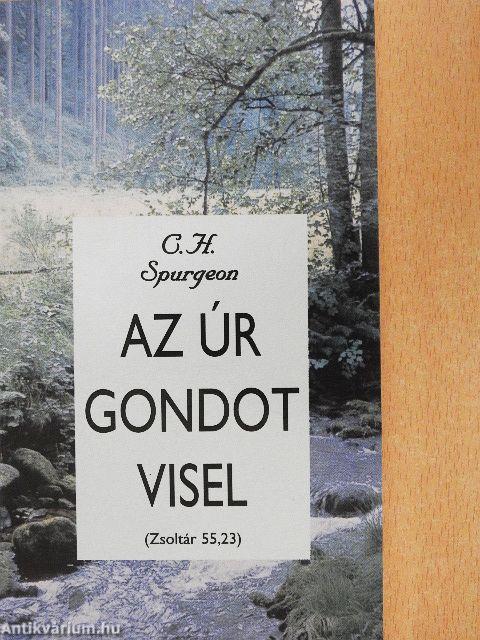 Az Úr gondot visel