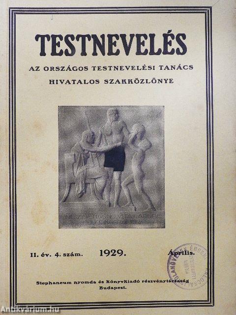 Testnevelés 1929. április