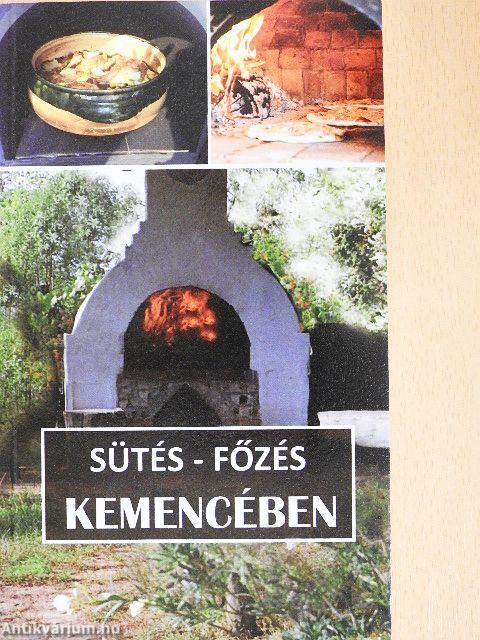 Sütés-főzés kemencében