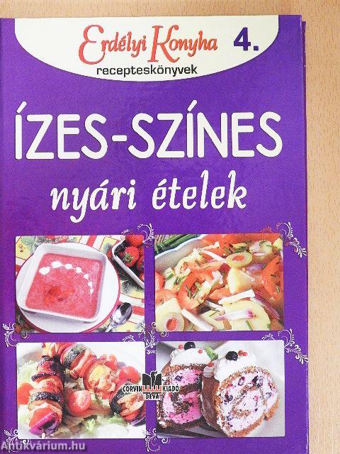 Ízes-színes nyári ételek