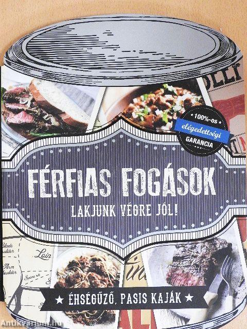 Férfias fogások