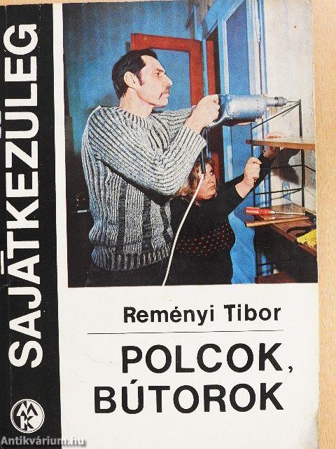 Polcok, bútorok