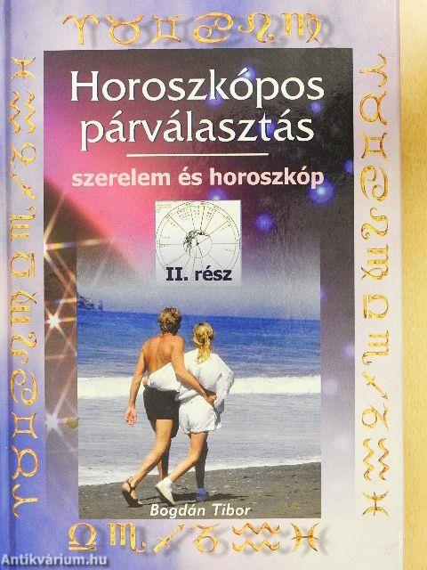 Horoszkópos párválasztás II.