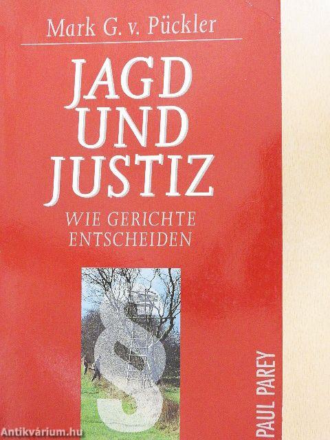 Jagd und Justiz