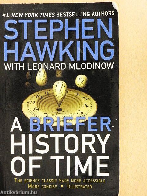 A Briefer History of Time