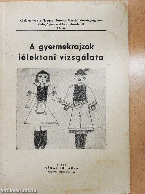 A gyermekrajzok lélektani vizsgálata