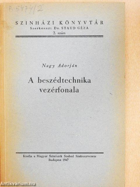 A beszédtechnika vezérfonala