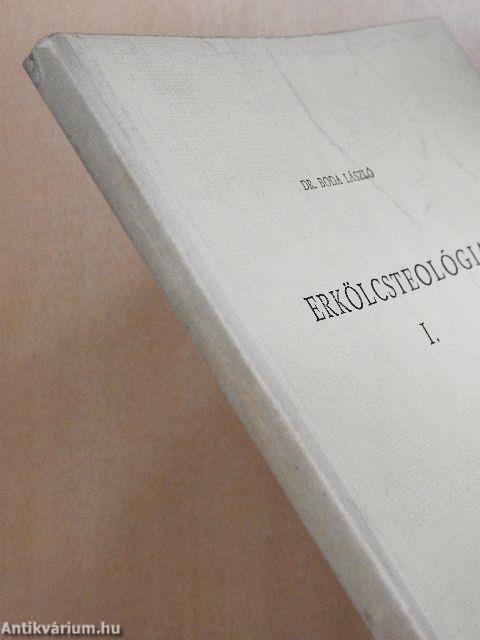 Erkölcsteológia I.