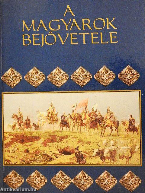 A magyarok bejövetele