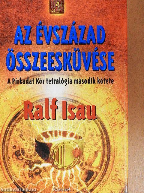 Az évszázad összeesküvése II.