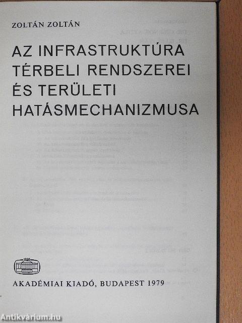 Az infrastruktúra térbeli rendszerei és területi hatásmechanizmusa