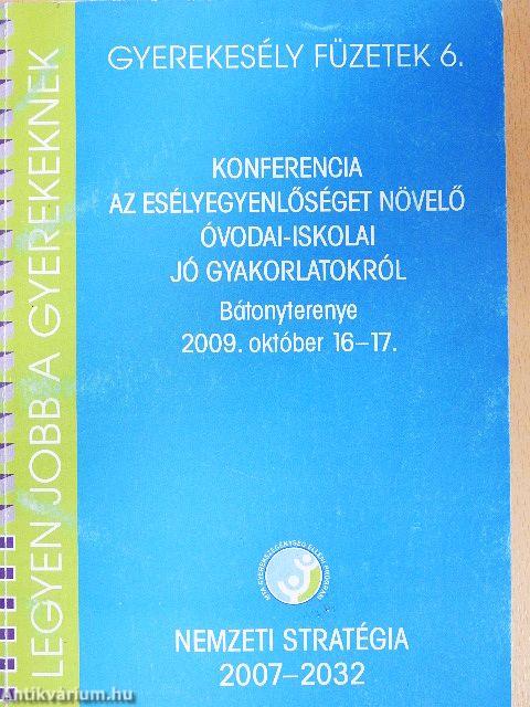 Konferencia az esélyegyenlőséget növelő óvodai-iskolai jó gyakorlatokról