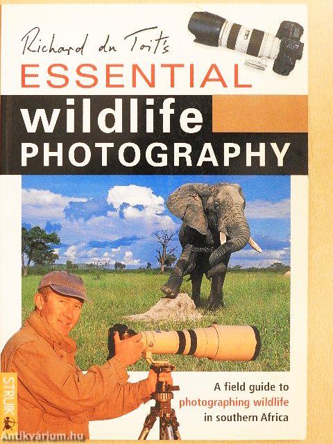 Richard du Toit's Essential Wildlife Photography