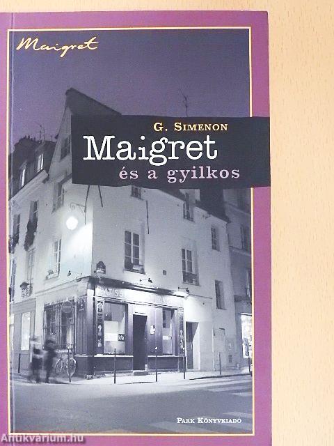 Maigret és a gyilkos