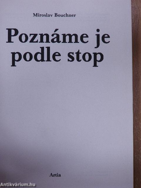 Poznáme je podle stop