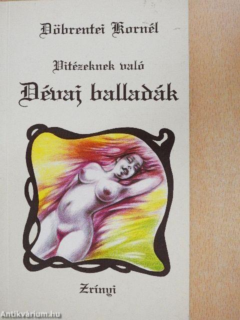 Vitézeknek való dévaj balladák