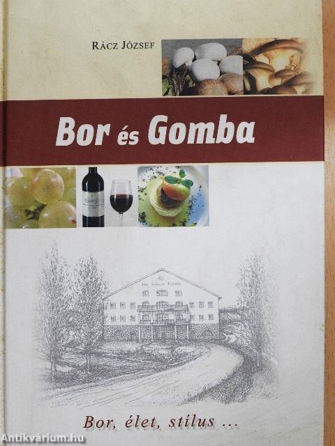 Bor és Gomba