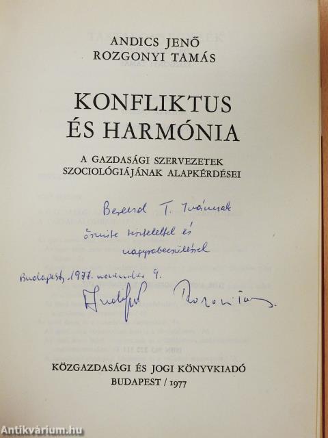 Konfliktus és harmónia (kétszeresen dedikált példány)