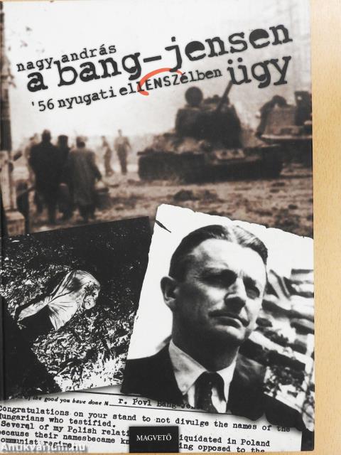 A Bang-Jensen ügy (dedikált példány)