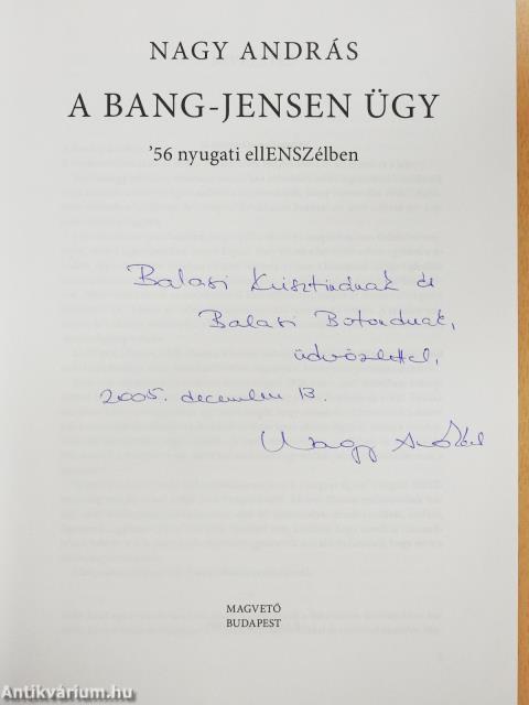 A Bang-Jensen ügy (dedikált példány)