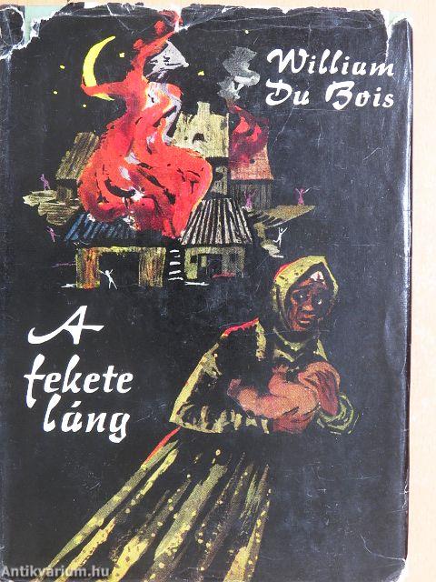 A fekete láng I.