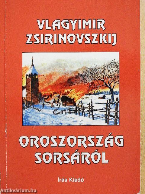 Oroszország sorsáról