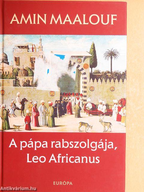 A pápa rabszolgája, Leo Africanus