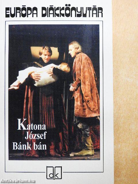 Bánk bán/Mi az oka, hogy Magyarországon a játékszíni költőmesterség lábra nem tud kapni?