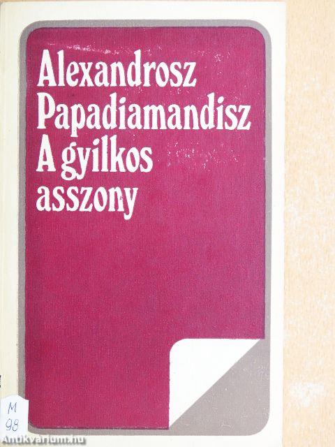 A gyilkos asszony