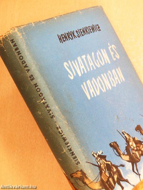 Sivatagon és vadonban
