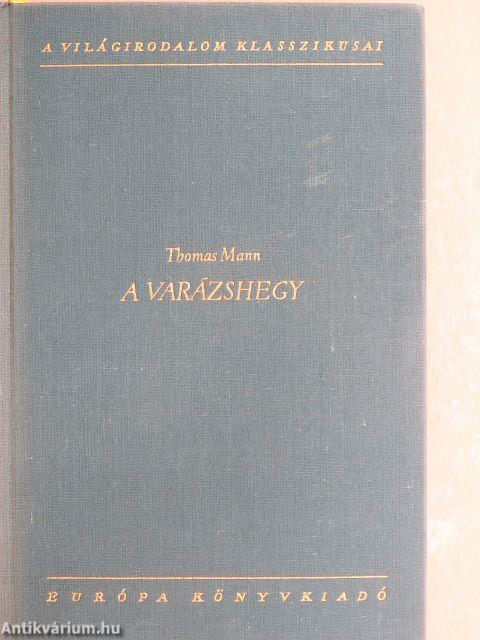 A Varázshegy I-II.