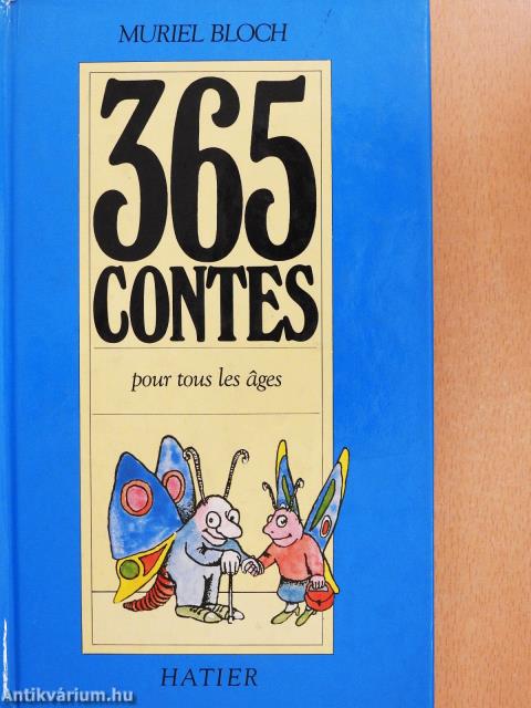 365 Contes pour Tous les Ages